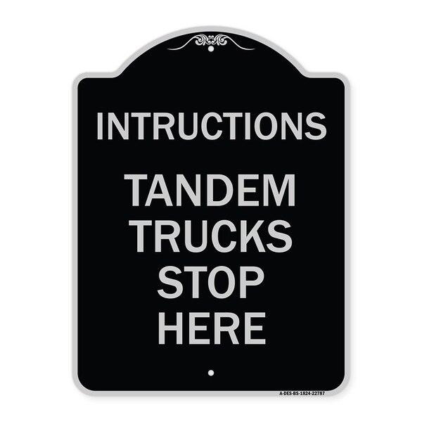 Signmission Truck Instructions Tandem Trucks Stop Here Heavy-Gauge Aluminum Sign, 24" x 18", BS-1824-22787 A-DES-BS-1824-22787 - main